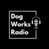 Dog Works Radio