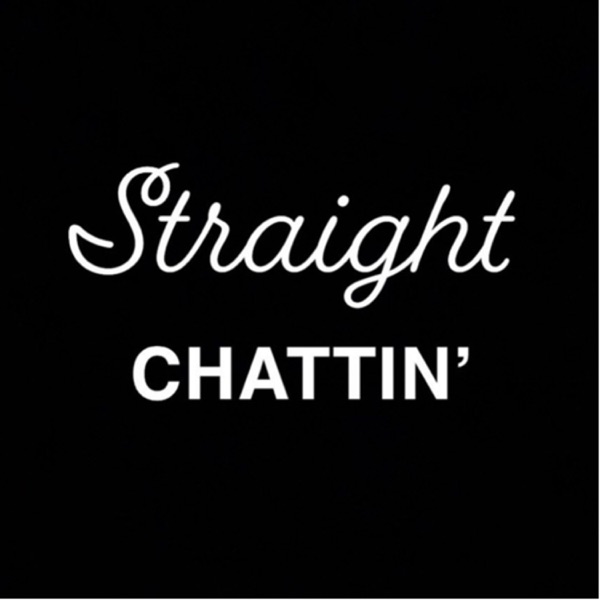 Straight Chattin