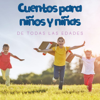 Cuentos Para Niños y Niñas - Certeza Digital 111 SA de CV