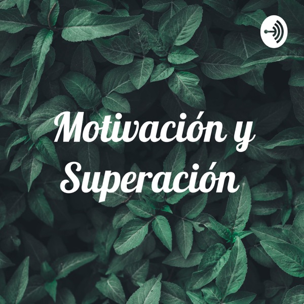 Motivación y Superación