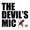 The Devil's Mic