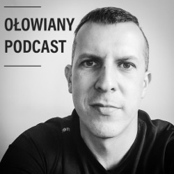 Odcinek 60 - Ołowiany 2023