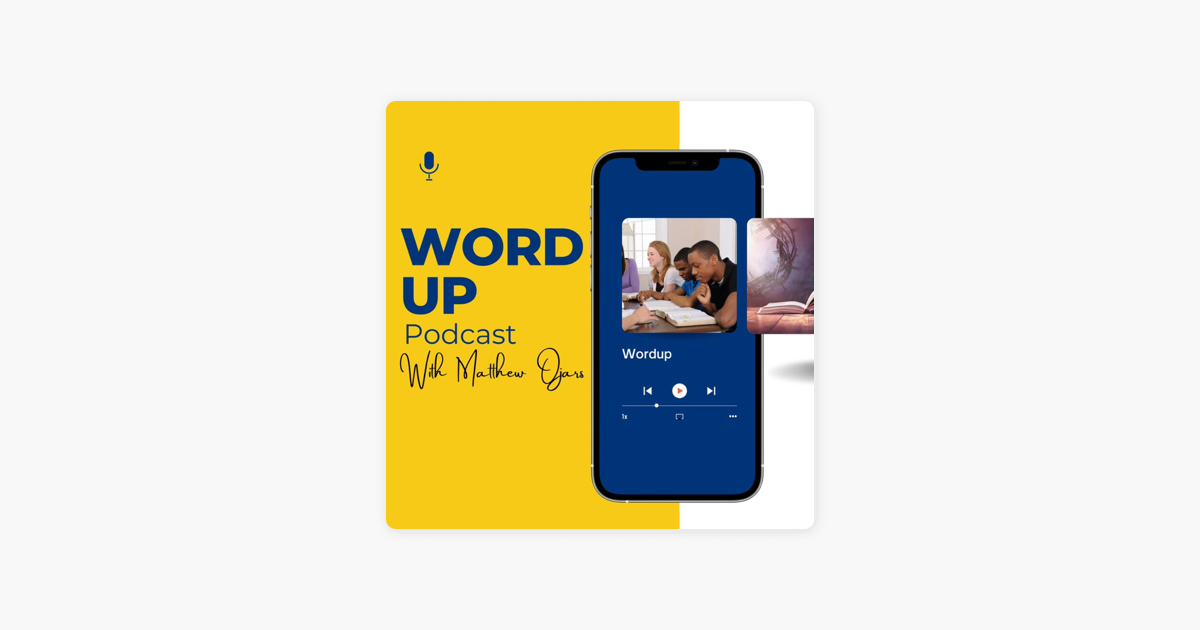 WORDup Podcast Focused Bible Study On Apple Podcasts WORDup Podcast Focused Bible Study On Apple Podcasts