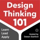 Teaching and Applying Design Thinking in Higher Ed + The Experimentation Fieldbook with Liz Chen — E129