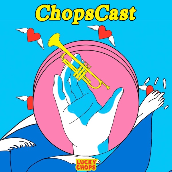 ChopsCast