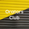 Orators Club - Orators Club