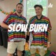 Slow Burn Intro / Parasite
