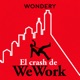 El crash de WeWork