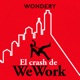 El crash de WeWork