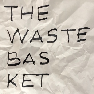 The Wastebasket