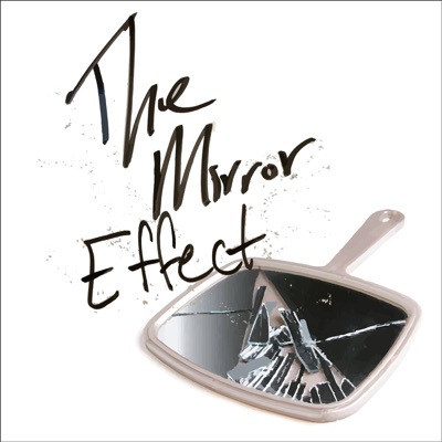 The Mirror Effect