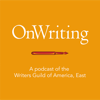 OnWriting: A Podcast of the WGA East - Writers Guild of America, East