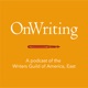 OnWriting: A Podcast of the WGA East