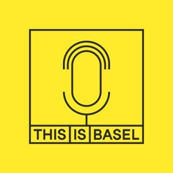 This is Basel. Der Podcast