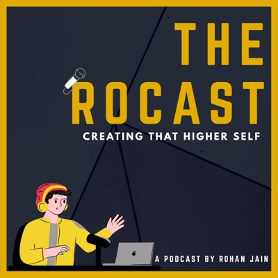 RoCast By Rohan Jain