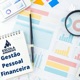 Curso Gestão Pessoal Financeira - Prof° Edson Magalhães 