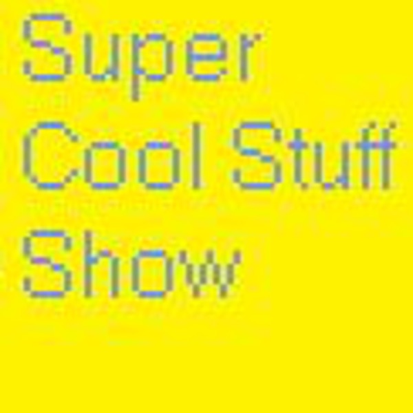 Super Cool Stuff Show!