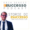 Esuccesso|Storie di Successo con Erik Senesi - Esuccesso | Storie di Successo