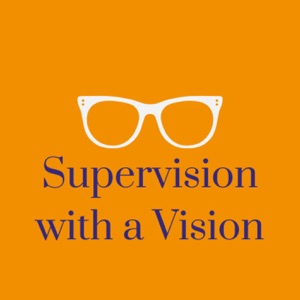 Supervision With A Vision