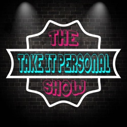 The Take It Personal Show
