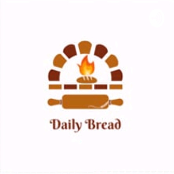 Daily Bread with Pastor Bradley Booth