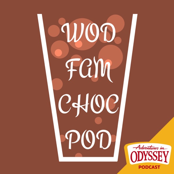 WODFAMCHOCPOD