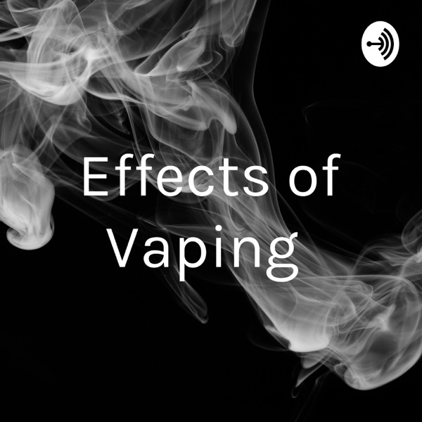 Effects of Vaping Artwork