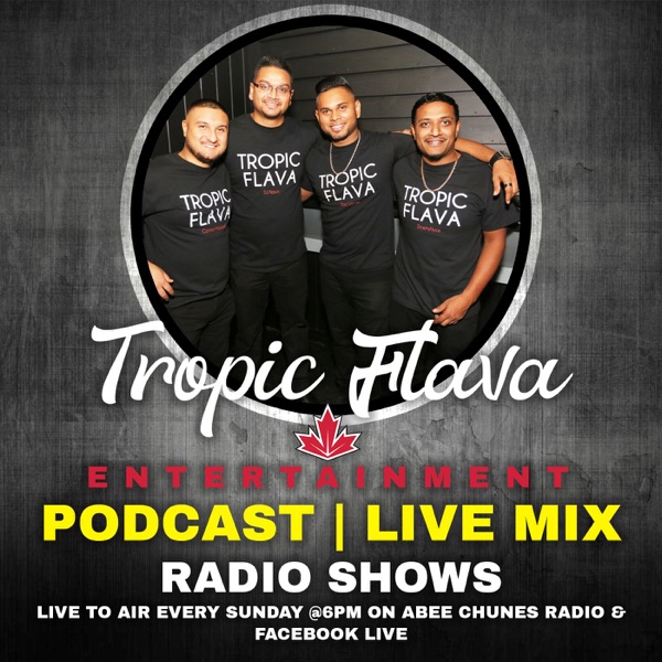 Tropic Flava Podcast