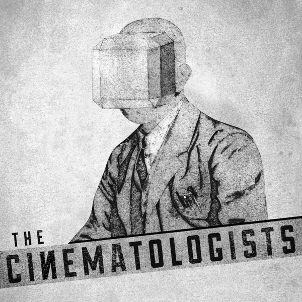 The Cinematologists Podcast Artwork