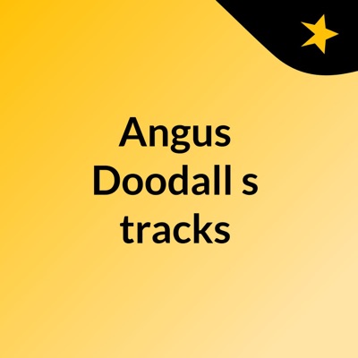 Angus Doodall's tracks