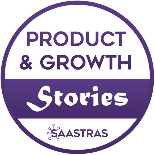 Product and Growth Stories