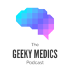 The Geeky Medics Podcast - Geeky Medics