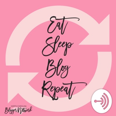 Eat, Sleep, Blog, Repeat