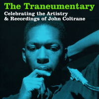 The Traneumentary podcast