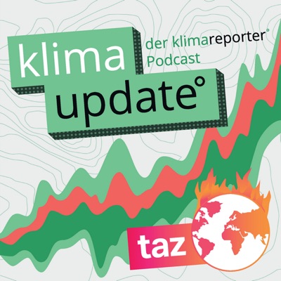 klima update° - der Nachrichten-Podcast von taz und klimareporter° klima update° - der Nachrichten-Podcast von taz und klimareporter°
