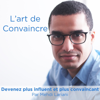 L'Art de Convaincre par Mehdi Lariani - Mehdi Lariani