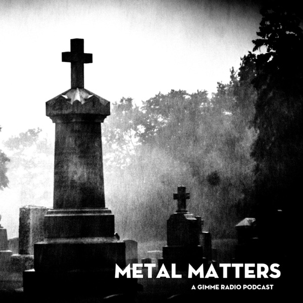 Metal Matters