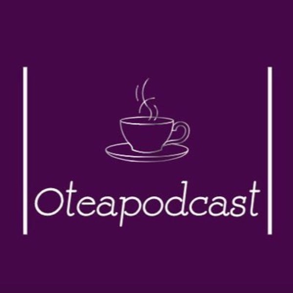 OTEA PODCAST