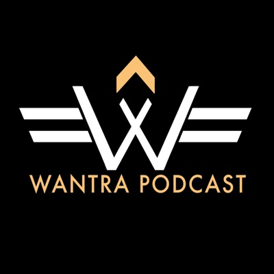 Wantra Podcast