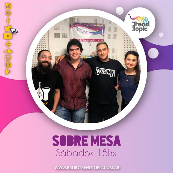 Sobremesa - Radio Trend Topic