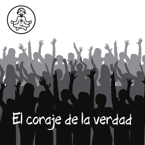 El coraje de la verdad