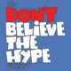 The Don't Believe the Hype Podcast