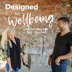 Designed For Wellbeing Podcast