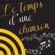 Le Temps d'une Chanson