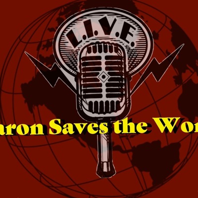 Aaron Saves the World