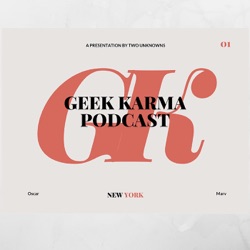 G33kKarma Podcast