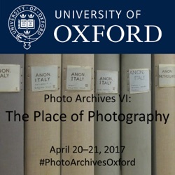 Photo Archives VI: Saving Space, Mediating Place: Photography and the Reproduction of Collections and Archives