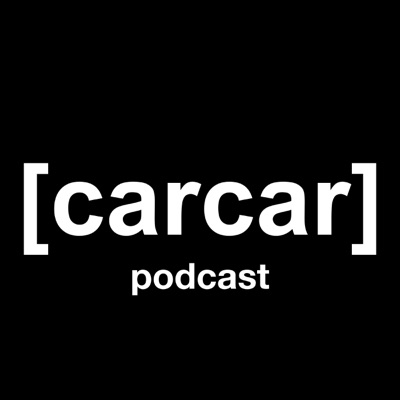 CARCAR podcast