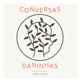 Conversas Daninhas #3.1 - Carlos Neto e a motricidade infantil