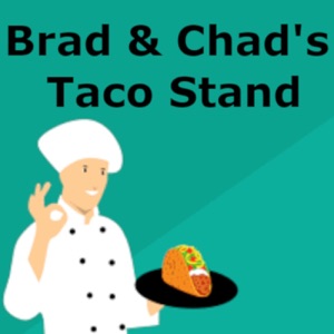 Brad & Chad's Taco Stand